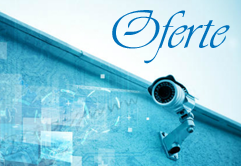 Oferte Sisteme Supraveghere Brasov